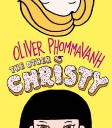 The book of Oliver Phommavanh titled The Other Christy