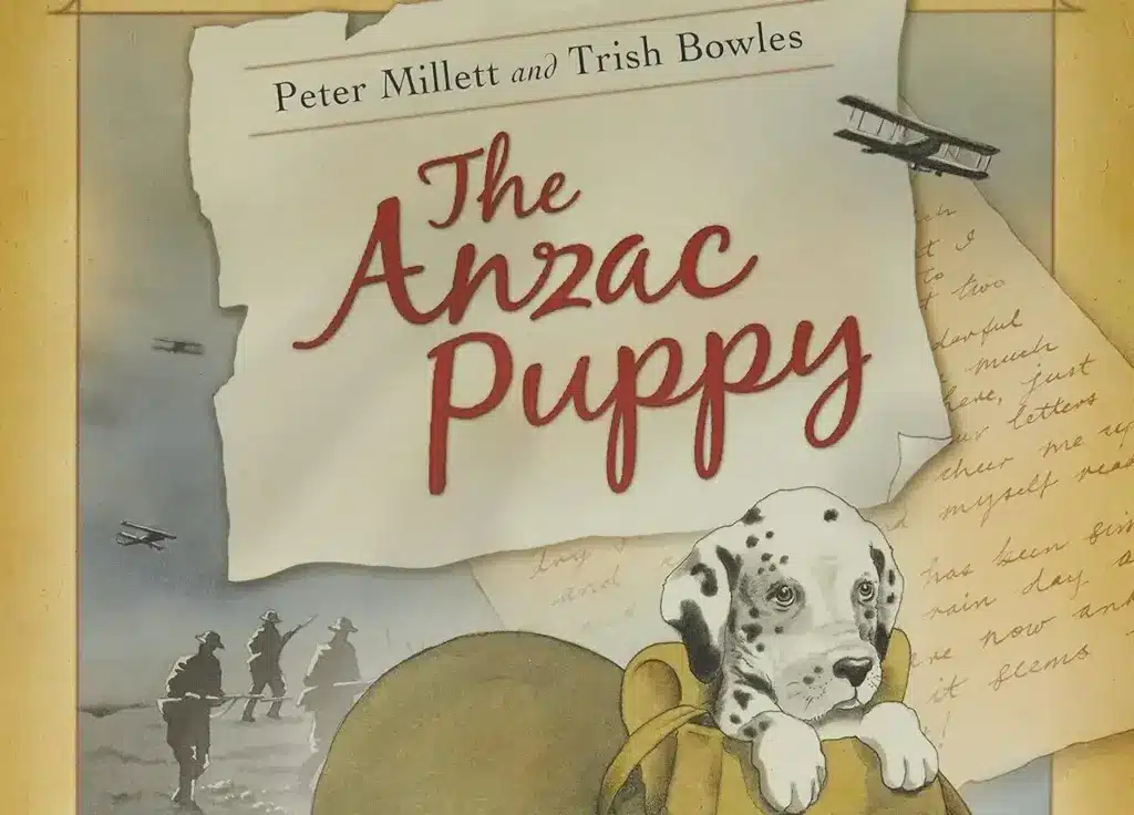 The Anzac Puppy by Peter Millett 